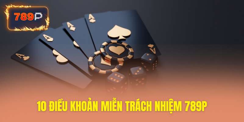 Tổng hợp những điều khoản miễn trừ quan trọng nhất