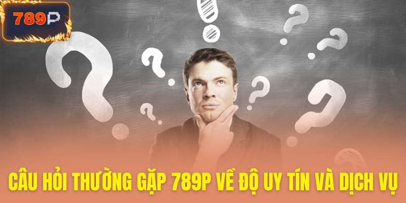 Giải đáp thắc mắc về độ tin cậy dịch vụ