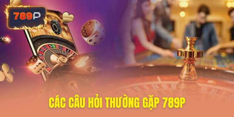 Câu hỏi thường gặp xử lý vấn đề kỹ thuật