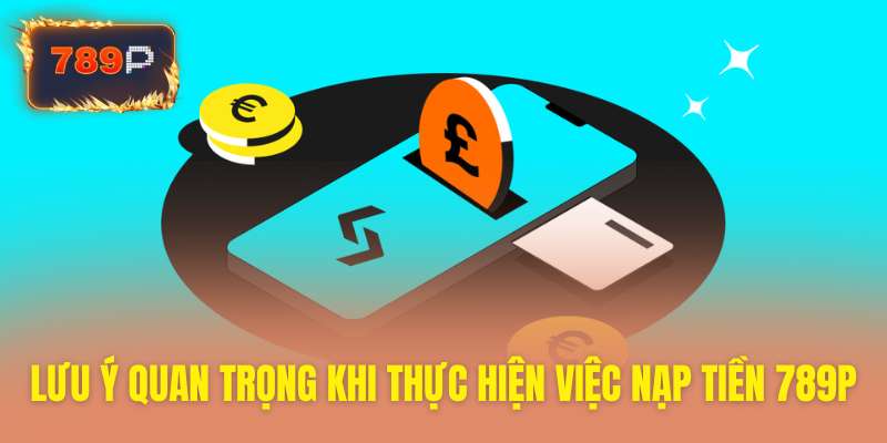 Những điểm cần lưu ý kỹ khi gửi tiền game