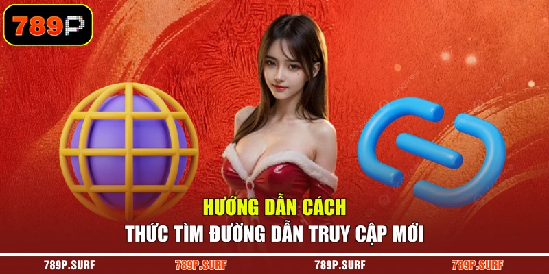 Hướng dẫn cách thức tìm đường dẫn truy cập mới
